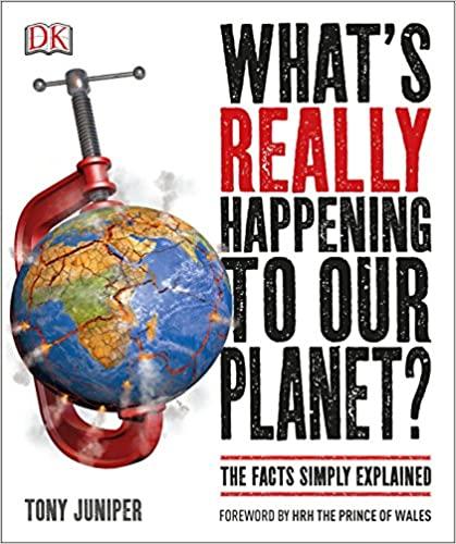 

Книга Whats Really Happening to Our Planet Tony Juniper ISBN 9780241240427