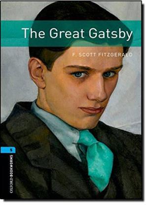 

Книга Oxford Bookworms Library 3rd Edition 5 The Great Gatsby ISBN 9780194786171