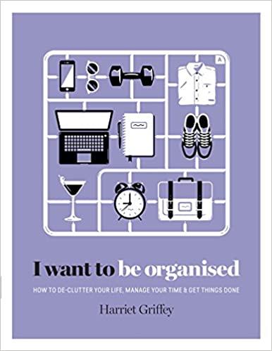 

Книга I Want to Be Organised Harriet Griffey ISBN 9781784880248