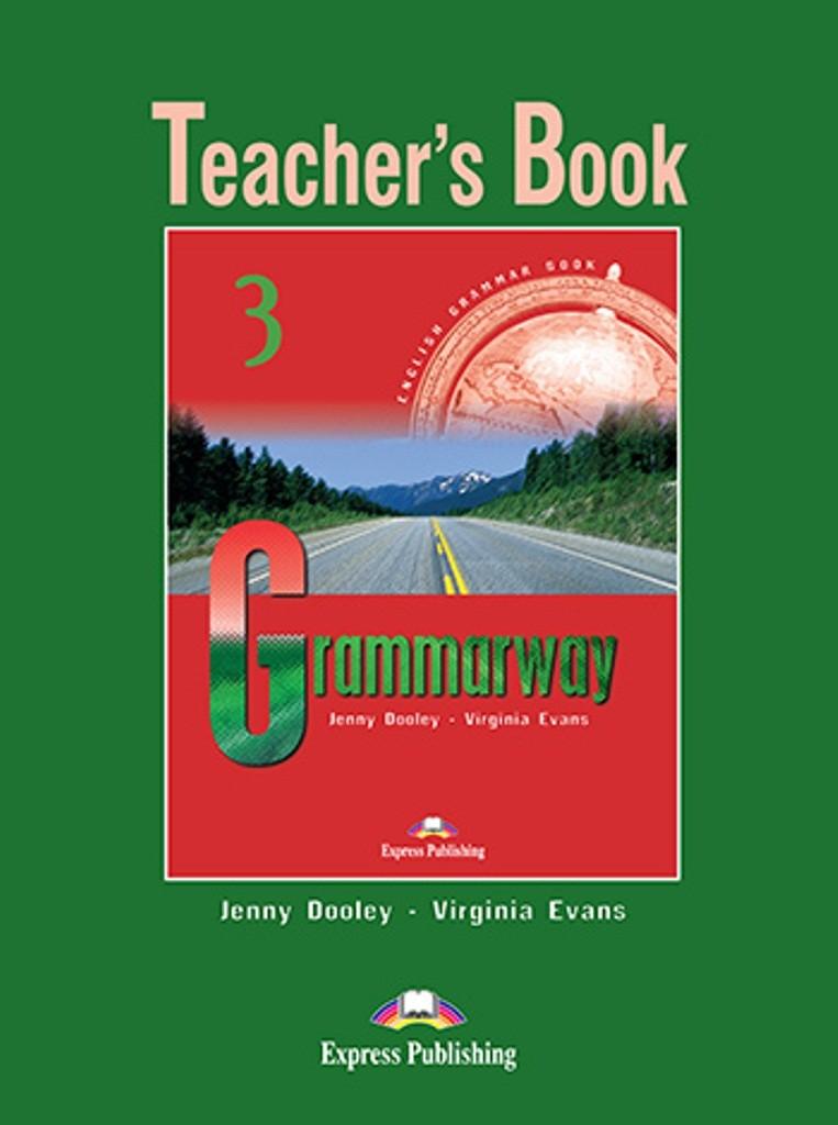 

Книга для учителя Grammarway 3 teachers book ISBN 9781903128954