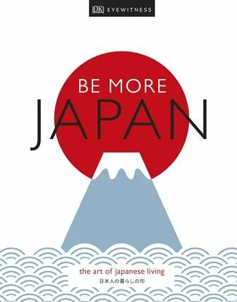 

Книга Be More Japan ISBN 9780241385586