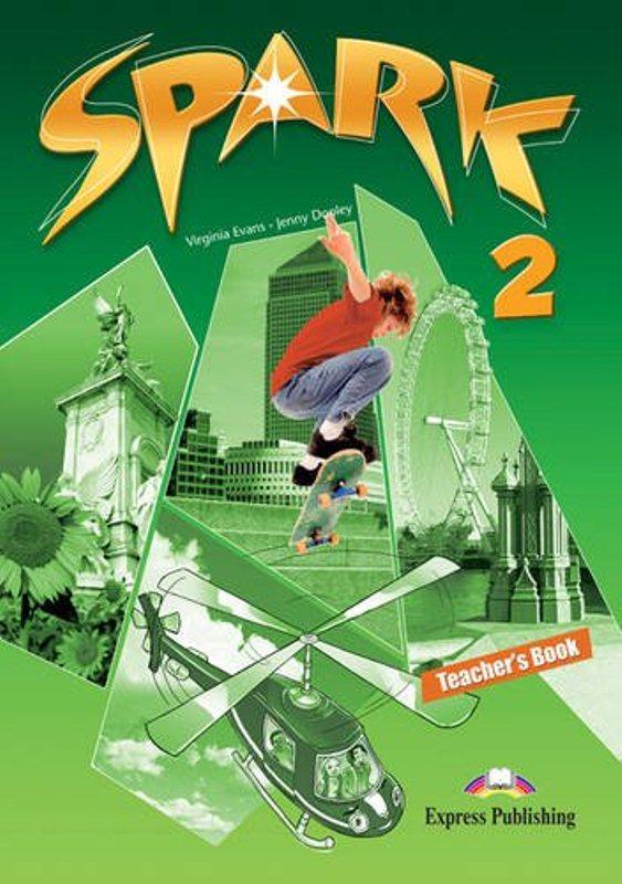 

Книга для учителя Spark 2 Teachers Book ISBN 9781849746847