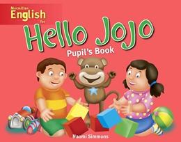 

Учебник Hello Jojo Pupils Book ISBN 9780230727809
