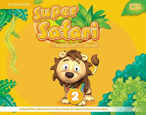 

Книга для учителя Super Safari 2 Teachers Book Puchta, H ISBN 9781107476905