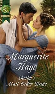 

Книга Regency: Sheikhs Mail-Order Bride Kaye, M ISBN 9780263917147