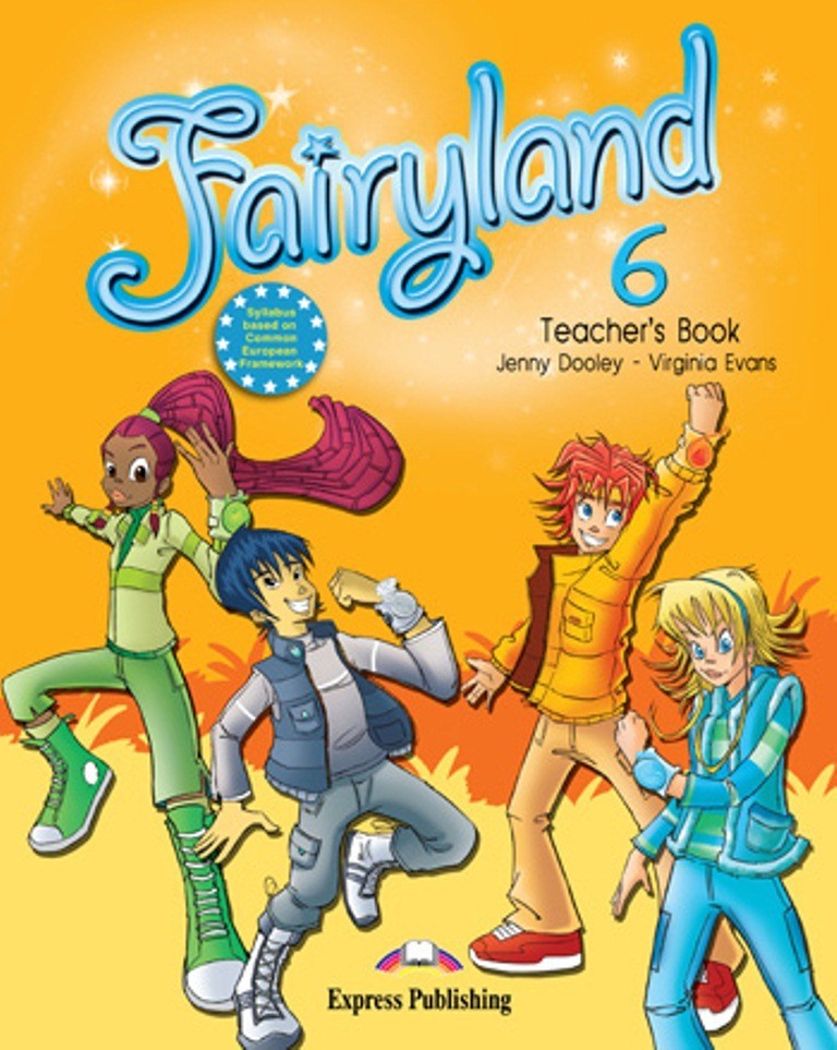 

Книга для учителя Fairyland 6 Teachers Book ISBN 9780857777331