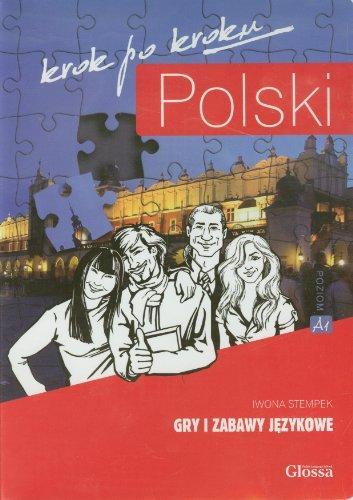 

Книга Polski, krok po kroku. Gry i zabawy jzykowe ISBN 9788393073122
