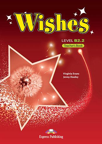 

Книга для учителя Wishes B2 2 Teachers Book New ISBN 9781471523724