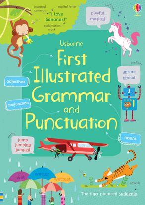 

Грамматика First Illustrated Grammar and Punctuation ISBN 9781474924511