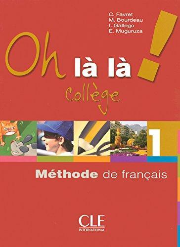 

Книга Oh La La! College 1 livre de leleve Cahier d`exercices Favret, C ISBN 9782090354485