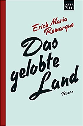 

Книга Das gelobte Land Remarque, E. M. ISBN 9783462042665