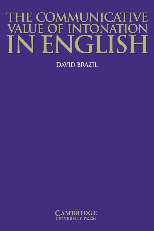 

Книга The Communicative Value of Intonation in English Brazil, D. ISBN 9780521584579