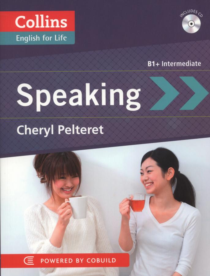 

Speaking B1+ with CD Pelteret, Ch ISBN 9780007457830