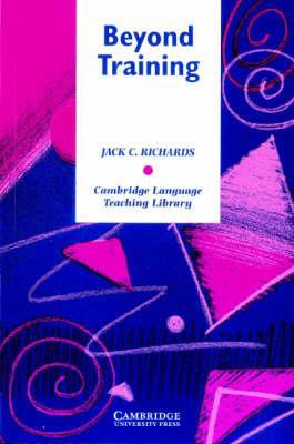 

Книга Beyond Training: Perspectives on Language Teacher Education ISBN 9780521626804