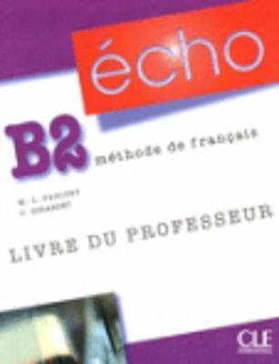 

Книга Echo B2 Livre Professeur ISBN 9782090385625