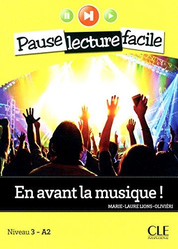 

Niveau 3 En avant la musique! Livre+CD ISBN 9782090313390