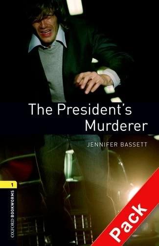 

Oxford Bookworms Library 3rd Edition 1 The Presidents Murderer + Audio CD ISBN 9780194788854