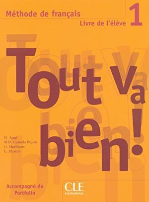

Книга Tout va bien ! 1 Livre de L`eleve + portfolio Auge, H ISBN 9782090352900
