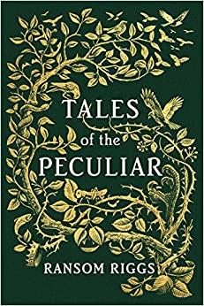 

Книга Tales of the Peculiar Ransom Riggs ISBN 9780141371658
