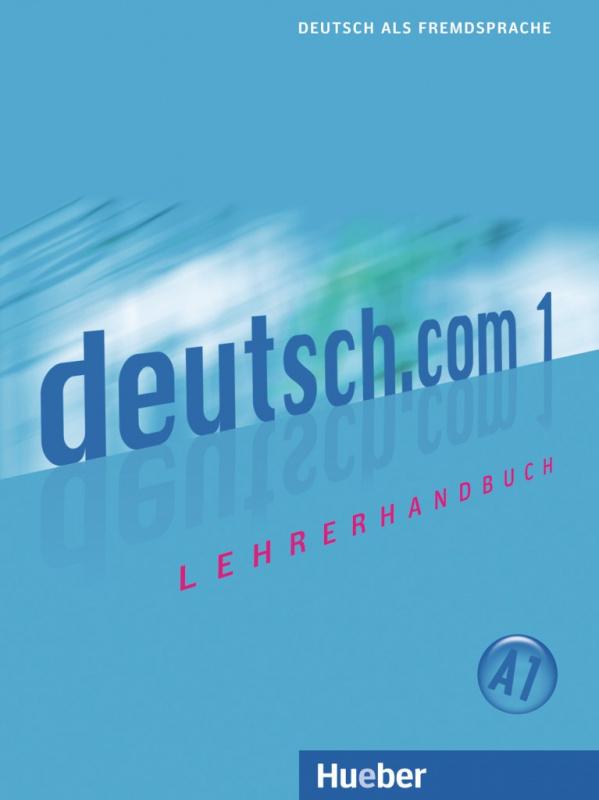 

Книга для учителя deutsch.com 1 Lehrerhandbuch ISBN 9783190416585