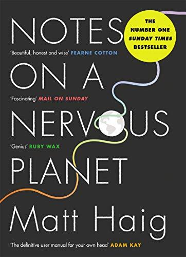 

Книга Notes on a Nervous Planet Matt Haig ISBN 9781786892690