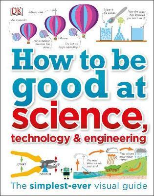 

Книга How to Be Good at Science, Technology, and Engineering ISBN 9780241227862