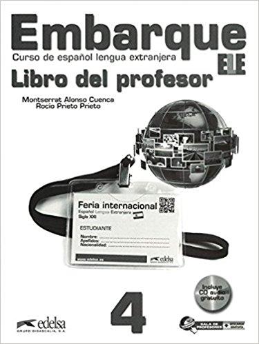 

Книга Embarque 4 Libro del profesor GRATUITA Alonso, M ISBN 2000096219001