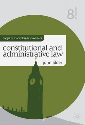 

Книга Constitutional and Administrative Law 8th Edition Alder, J. ISBN 9780230285705