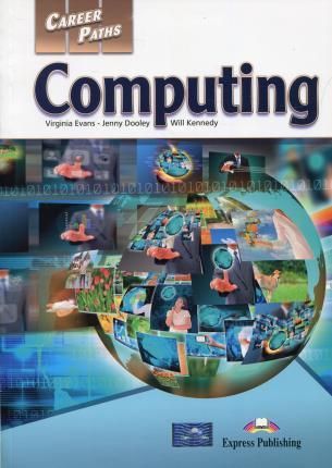 

Учебник Career Paths Computing (Esp) Students Book ISBN 9781471562518