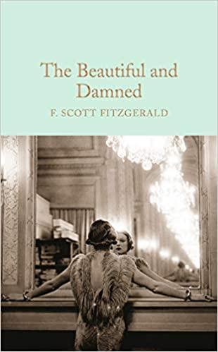 

Книга The Beautiful and Damned F. Scott Fitzgerald ISBN 9781847492128