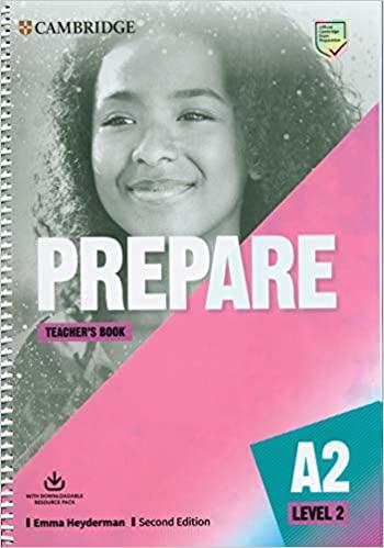 

Книга для учителя Cambridge English Prepare! Second Edition 2 Teacher's Book with Downloadable Resource Pack Emma Heyderman