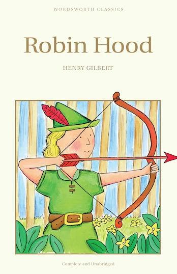 

Книга Robin Hood Henry Gilbert ISBN 9781853261275