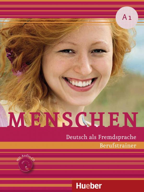 

Menschen A1 Berufstrainer mit Audio-CD ISBN 9783199619017