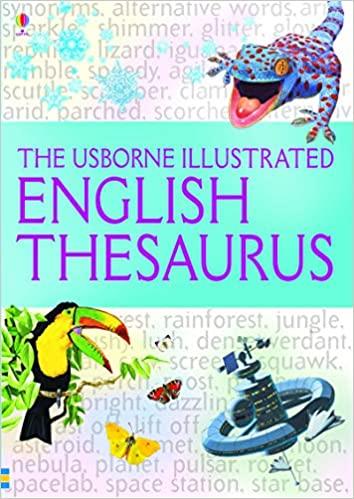 

Книга The Usborne Illustrated English Thesaurus Fiona Chandler, Jane Bingham ISBN 9781409584353