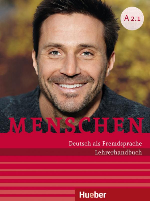 

Книга для учителя menschen a2.1 lehrerhandbuch ISBN 9783194719026