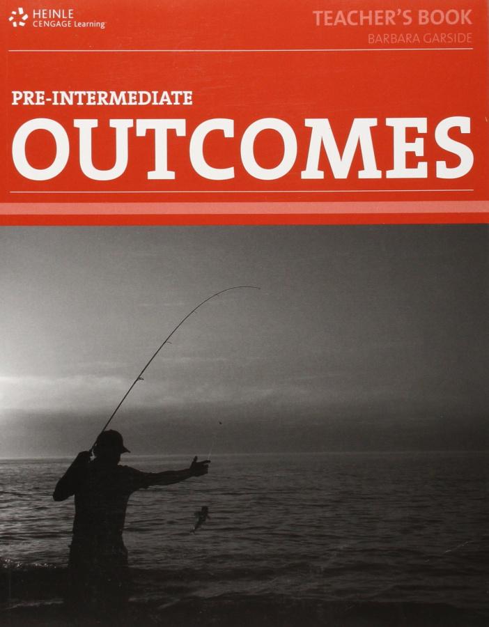 

Книга для учителя Outcomes Pre-Intermediate Teachers Book Dellar, H ISBN 9781111054120