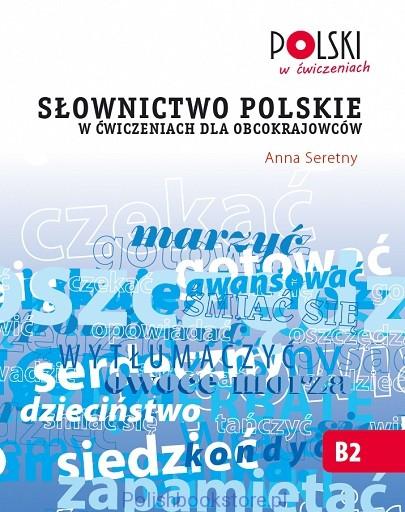 

Книга Sownictwo polskie w wiczeniach dla obcokrajowcw ISBN 9788360229491