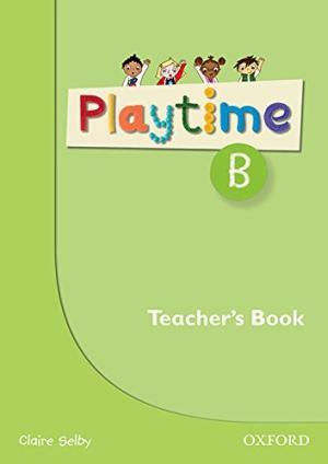 

Книга для учителя Playtime B Teachers Book ISBN 9780194046619