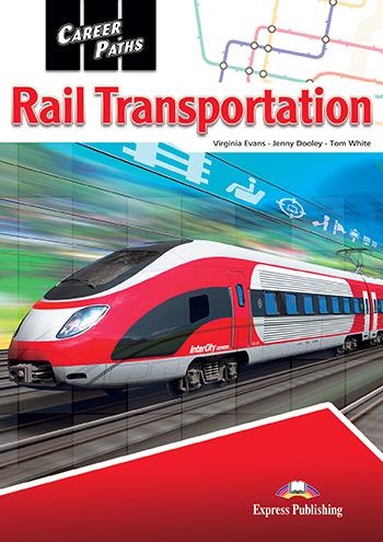 

Учебник Career Paths Rail Transportation Students Book ISBN 9781471553653