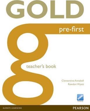 

Книга для учителя Gold Pre-First Teachers book ISBN 9781447907282