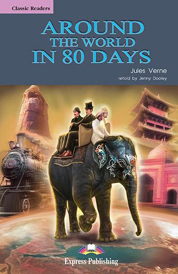 

Книга Around The World in 80 Days Classic Reader ISBN 9781845585723