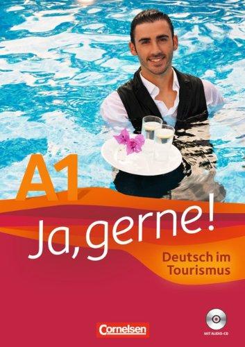 

Учебник Ja, gerne! A1 Deutsch im Tourismus Kursbuch+CD Grunwald, A ISBN 9783060207329