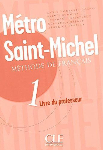 

Книга Metro Saint-Michel 1 Guide pedagogique Monnerie-Goarin, A ISBN 9782090352627