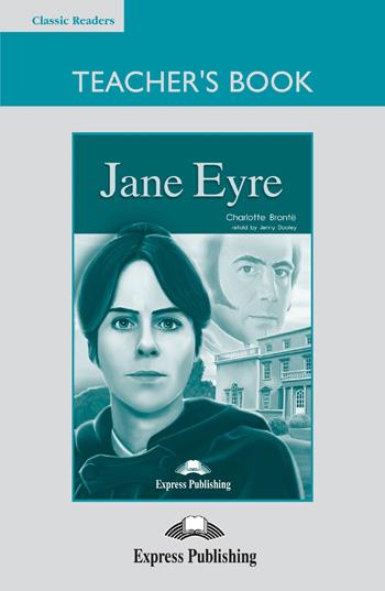 

Книга для учителя Jane Eyre Teachers Book ISBN 9781844661992
