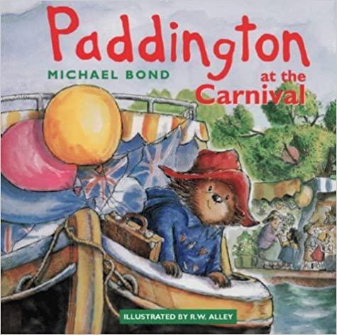 

Книга Paddington at the Carnival Michael Bond ISBN 9780007302888