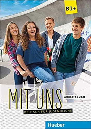 

Рабочая тетрадь Mit uns B1+ Arbeitsbuch ISBN 9783190110605