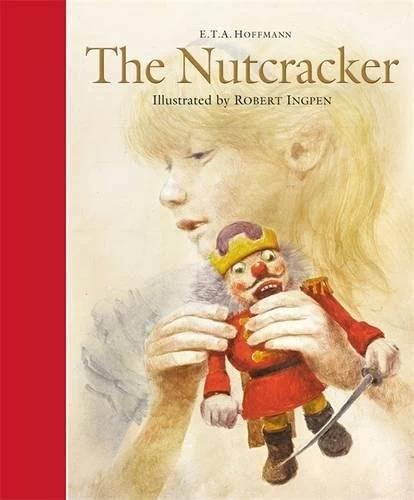

Книга The Nutcracker E. T. A. Hoffmann, Robert Ingpen ISBN 9781783704859
