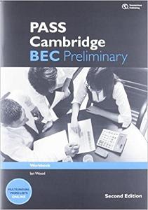 

Рабочая тетрадь Pass Cambridge BEC 2nd Edition Preliminary Workbook with Key Wood I ISBN 9781133316510