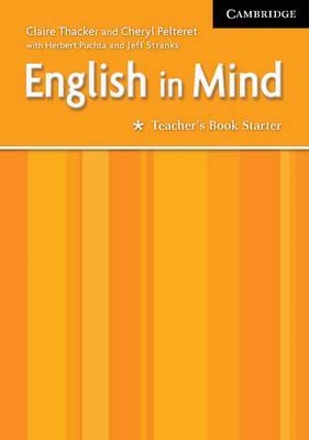 

Книга для учителя English in Mind Starter teachers book ISBN 9780521750424