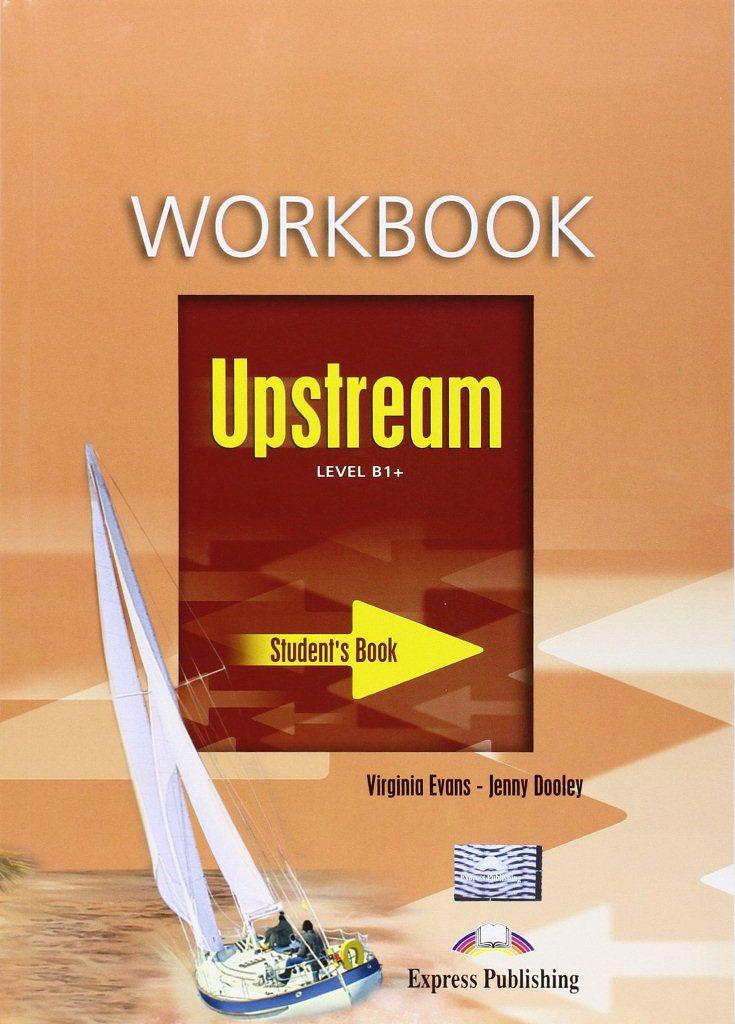 

Рабочая тетрадь upstream b1+ workbook ISBN 9781846792687